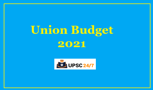 Union Budget Pdf UPSC | Budget 2021 Download For UPSC Prelims 