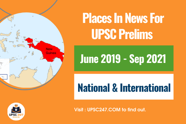 Places In News UPSC Pdf 2021 | Most Important Places In News 