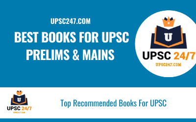 Best Books Recommended By IAS Toppers For UPSC Prelims & Mains 