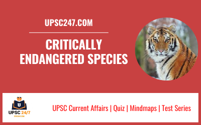 Critically Endangered Species In India UPSC | Explained