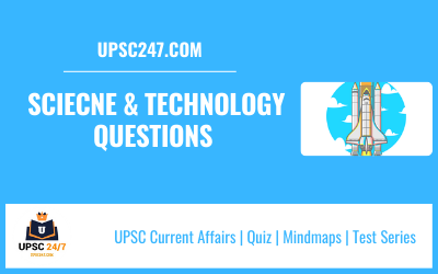 Science And Technology Questions In UPSC Prelims 2019 